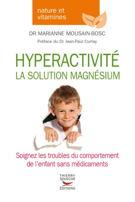 Emprunter Hyperactivité, la solution magnésium livre