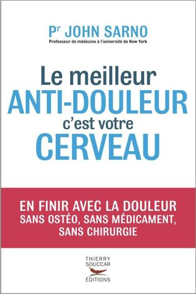 Emprunter Le meilleur anti-douleur c'est votre cerveau livre