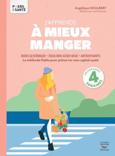 Emprunter J'apprends à mieux manger livre