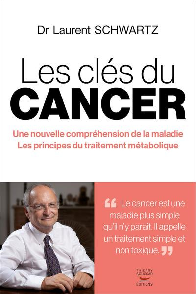 Emprunter Les clés du cancer livre