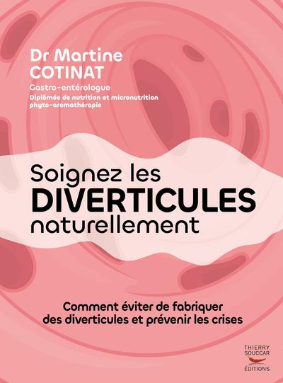 Emprunter Soignez les diverticules naturellement livre