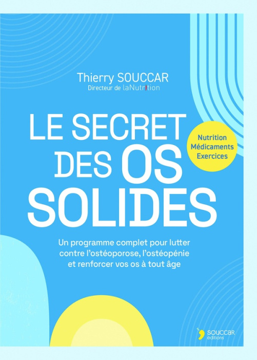 Emprunter Le secret des os solides livre