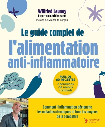 Emprunter Le guide complet de l'alimentation anti-inflammatoire livre