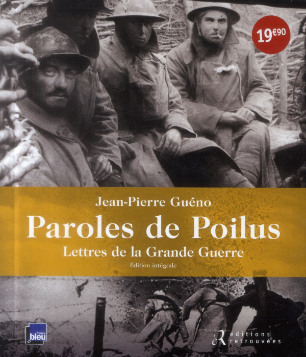 Emprunter Paroles de poilus. Lettres de la Grande Guerre livre
