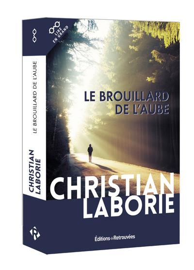Emprunter Le brouillard de l'aube [EDITION EN GROS CARACTERES livre