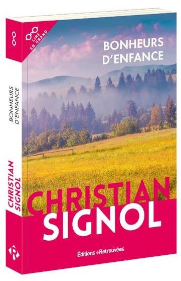 Emprunter Bonheurs d'enfance [EDITION EN GROS CARACTERES livre