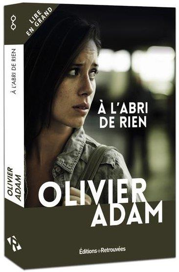 Emprunter A l'abri de rien [EDITION EN GROS CARACTERES livre