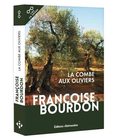 Emprunter La combe aux oliviers [EDITION EN GROS CARACTERES livre