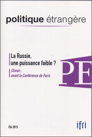 Emprunter Politique étrangère N° 2, Eté 2015 : La Russie, une puissance faible ? livre