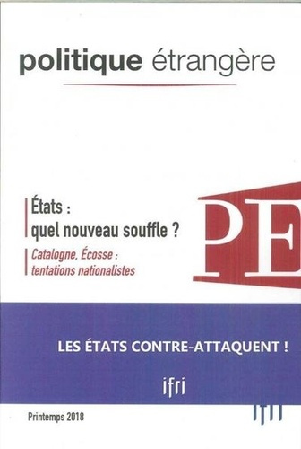 Emprunter Politique étrangère N° 1, printemps 2018 : Etats : quel nouveau souffle ? livre
