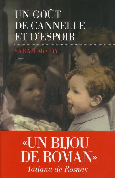 Emprunter Un goût de cannelle et d'espoir livre