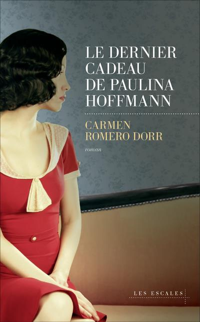 Emprunter Le dernier cadeau de Paulina Hoffmann livre