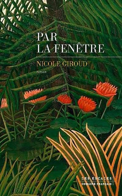 Emprunter Par la fenêtre livre