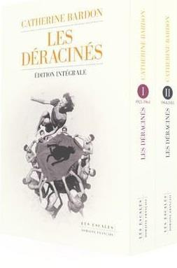 Emprunter Les Déracinés Edition intégrale 1921-2013 : Coffret en 2 volumes : Volume 1, 1921-1964 ; Volume 2, 1 livre