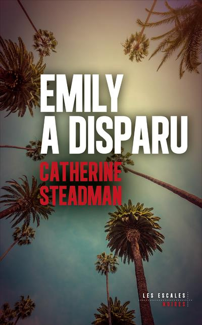 Emprunter Emily a disparu livre