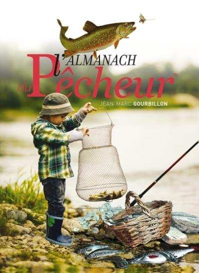 Emprunter Almanach du pêcheur 2014 livre