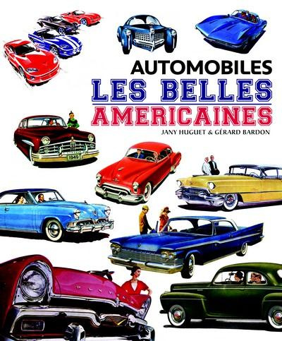 Emprunter Automobiles : les belles américaines livre