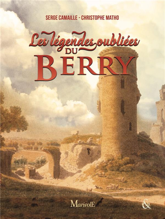 Emprunter Légendes oubliées du Berry livre