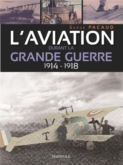 Emprunter L'aviation durant la Grande Guerre 1914-1918 livre