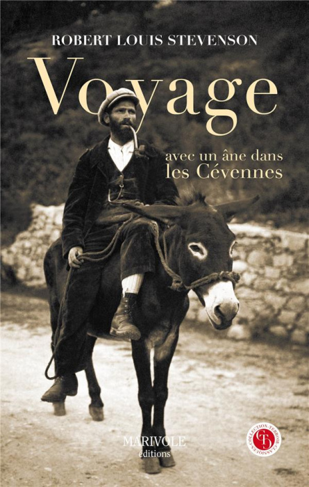 Emprunter Voyage avec un âne dans les Cevennes. Un voyage à travers la Haute-Loire, la Lozère et le Gard, en 1 livre
