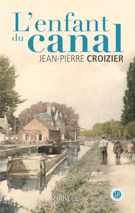 Emprunter L'enfant du canal livre
