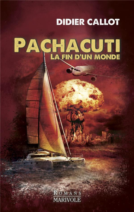 Emprunter Pachacuti. La fin du monde livre