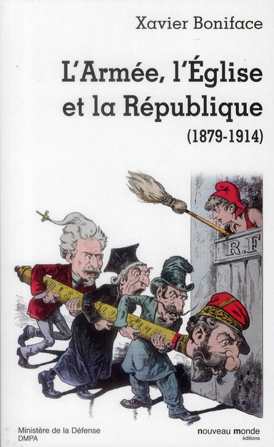 Emprunter L'Armée, l'Eglise et la République (1879-1914) livre