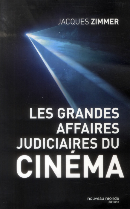 Emprunter Les grandes affaires judiciaires du cinéma livre