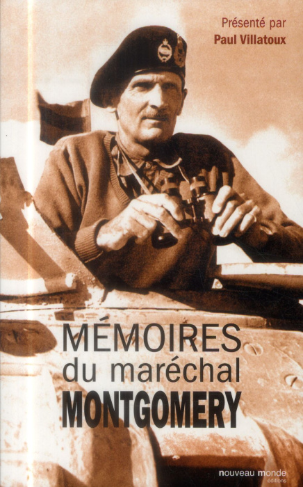 Emprunter Mémoires du maréchal Montgomery. Vicomte d'Alamein, K. G. livre