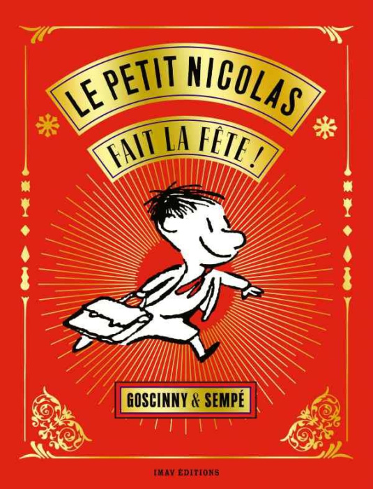 Emprunter Le Petit Nicolas : Le petit Nicolas fait la fête ! Edition collector livre