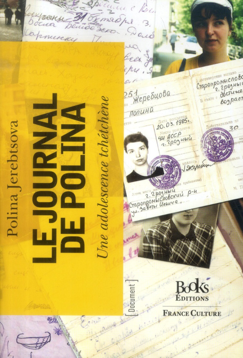 Emprunter Le journal de Polina Jerebtsova. Dédié aux dirigeants de la Russie d'aujourd'hui livre