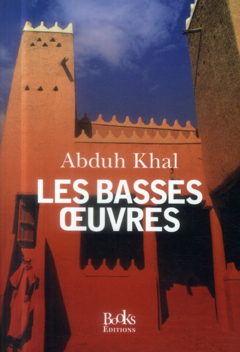 Emprunter Les basses oeuvres livre