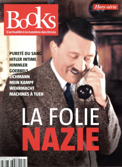 Emprunter Books Hors-série N° 13, juillet-août 2018 : La folie nazie livre