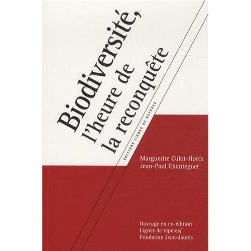 Emprunter BIODIVERSITE, L'HEURE DE LA RECONQUETE livre