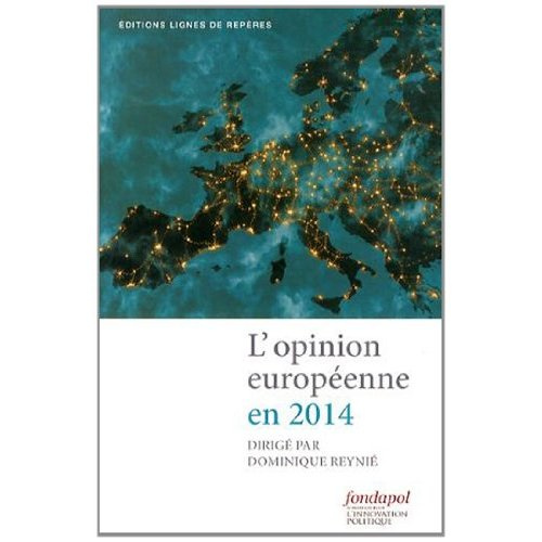 Emprunter L'OPINION EUROPEENNE 2014 livre