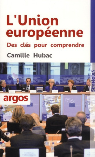 Emprunter L'Union européenne. Des clés pour comprendre livre