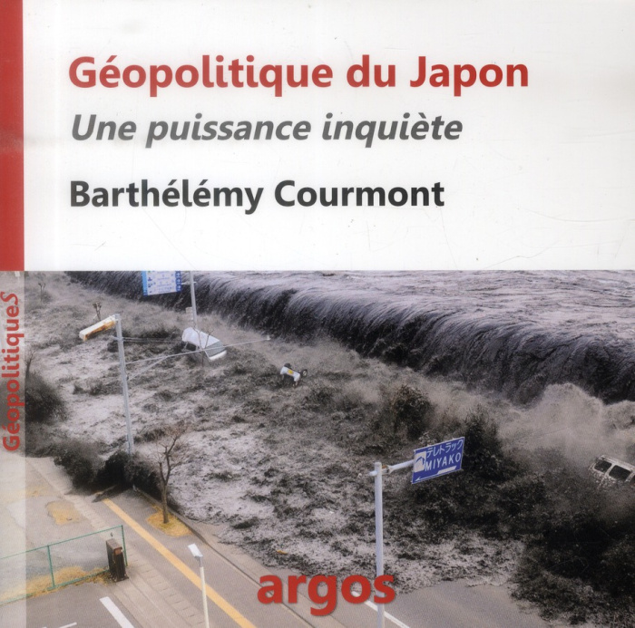 Emprunter Géopolitique du Japon. Une puissance inquiète livre