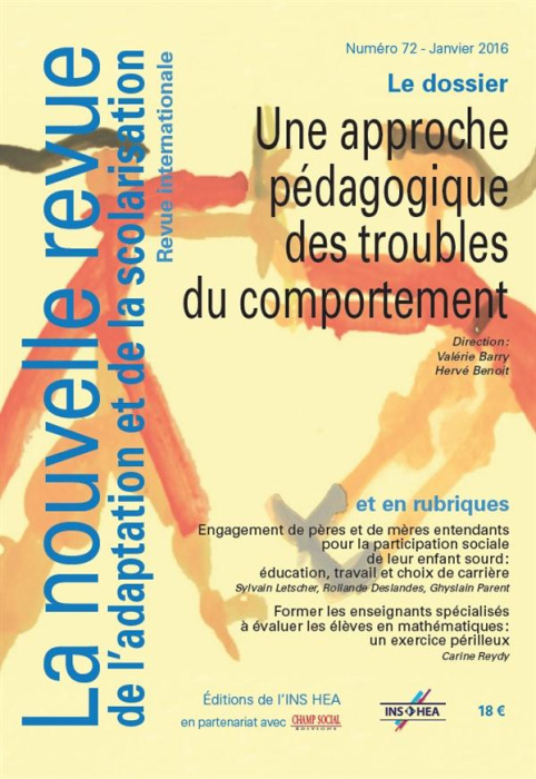Emprunter La nouvelle revue de l'adaptation et de la scolarisation N° 72, Janvier 2016 : Une approche pédagogi livre