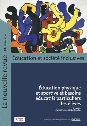 Emprunter La nouvelle revue Education et société inclusives N° 81, avril 2018 : Education physique et sportive livre