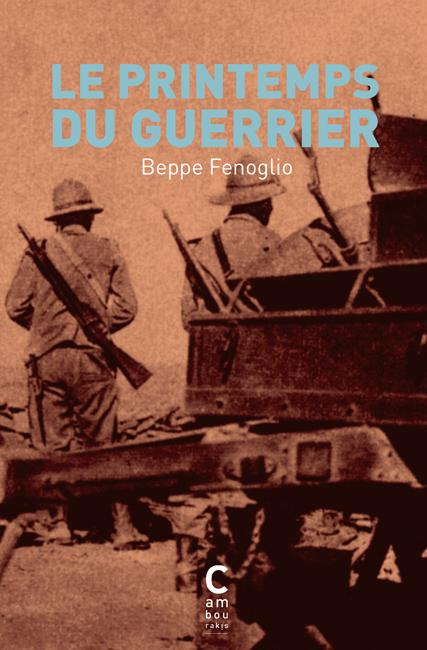 Emprunter Le printemps du guerrier livre