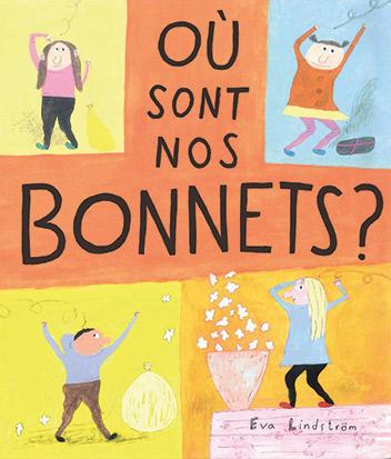 Emprunter Où sont nos bonnets ? livre