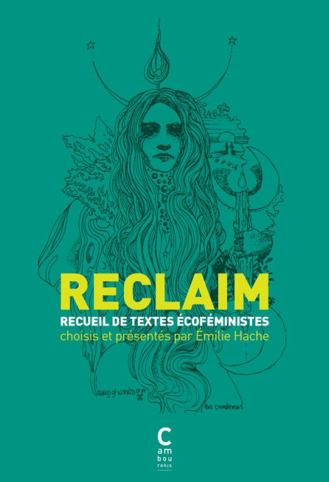 Emprunter Reclaim. Recueil de textes écoféministes livre