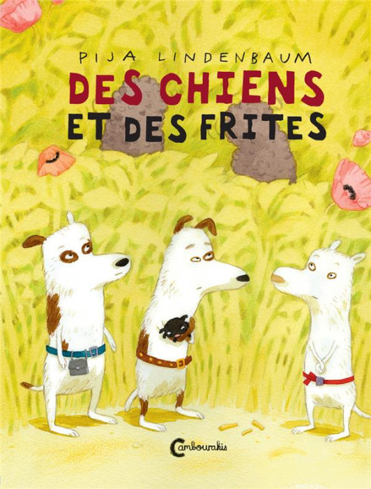 Emprunter Des chiens et des frites livre