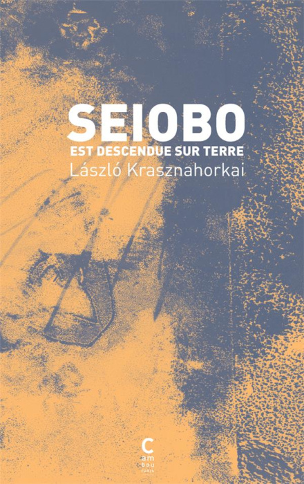 Emprunter Seiobo est descendue sur terre livre