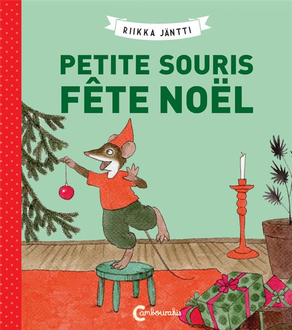 Emprunter Petite souris fête Noël livre
