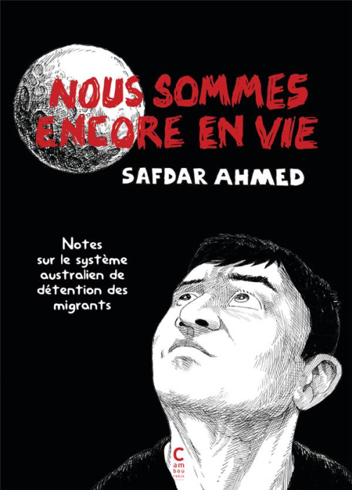 Emprunter Nous sommes encore en vie. Notes sur le système australien de détention des migrants livre