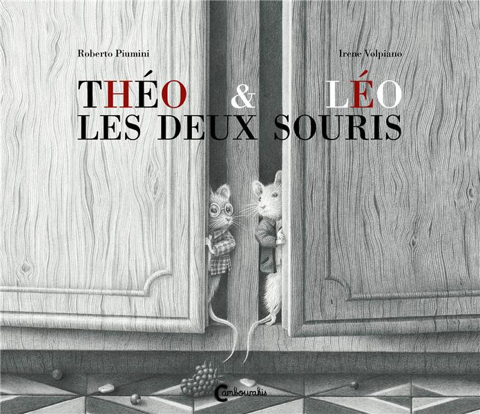 Emprunter Théo & Léo les deux souris livre