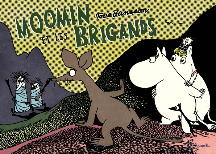Emprunter Les aventures de Moomin : Moomin et les brigands livre
