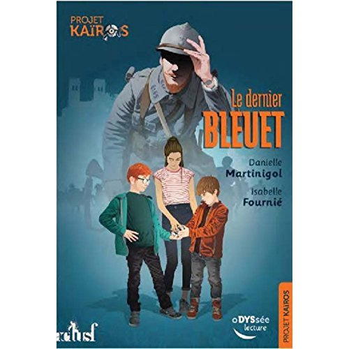 Emprunter Projet Kaïros Tome 1 : Le dernier bleuet livre