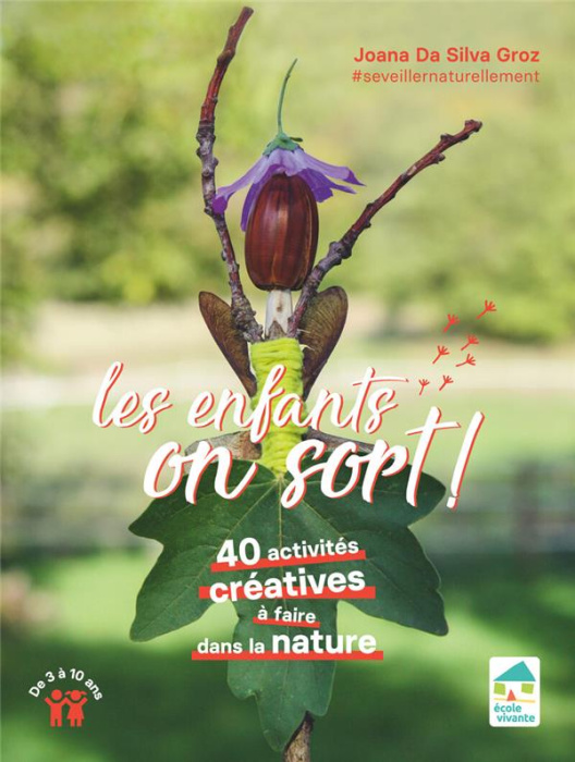 Emprunter Les enfants, on sort ! 40 activités créatives à faire dans la nature livre